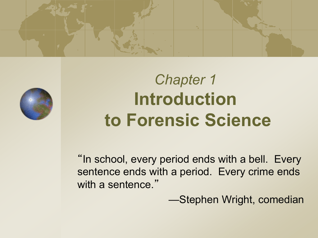 forensic science chapter 1 application and critical thinking
