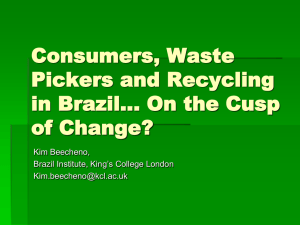 Waste Management Recycling and Consumption Work in Brazil
