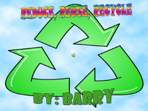 Reduce, Reuse, Recycle - eco-schools
