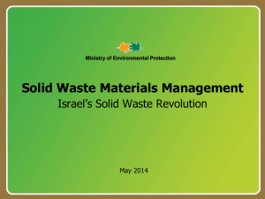 Solid Waste Materials Management: Israel`s Solid Waste Revolution