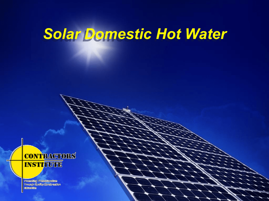 Solar sailing. Domestic Solar. Solar domestic Water heating. Solar advantages. Presentation about Solar System.