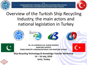 Overview of the Turkish Ship Recycling Industry