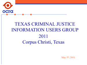 OCRA-2011 TEXAS CRIMINAL JUSTICE INFORMATION
