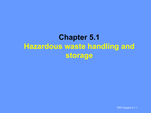 Waste handling and storage