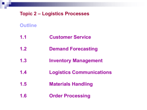Logistics Processes Outline (con`t)