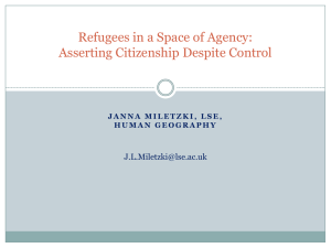 Refugees in a Space of Agency - Development Studies Association