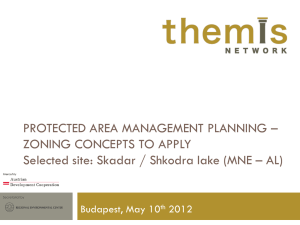 Protected Area Management Planning * ZONING