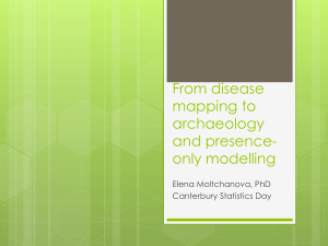 From disease mapping to archaeology and presence