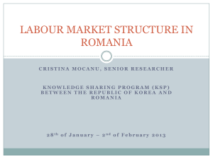 LABOUR MARKET STRUCTURE IN ROMANIA