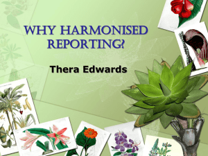 Why harmonised reporting?
