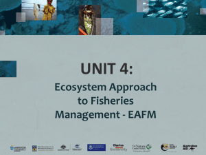 Unit 4 (What is EAFM?) - Marine & Coastal Environmental Resource