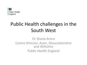 Public Health Impact & Outcomes in the South West