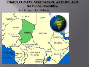 Chad`s Climate, Vegetation, Wildlife, and Natural Hazards.