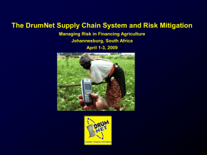 The DrumNet Supply Chain System and Risk Mitigation