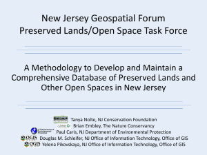 New Jersey Geospatial Forum Preserved Lands/Open Space Task
