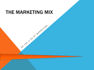 The marketing mix or 4 Ps of marketing