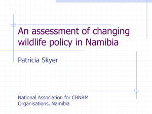 An Assessment of Changing Wildlife Policy in Namibia