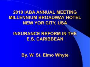 W. St. Elmo`s Presentation: Insurance Reform in the E.S. Caribbean