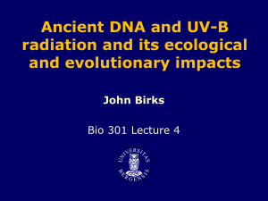 Ancient DNA and UV-B radiation and its ecological and