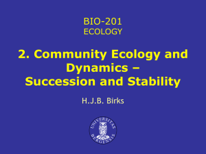 Community ecology and dynamics