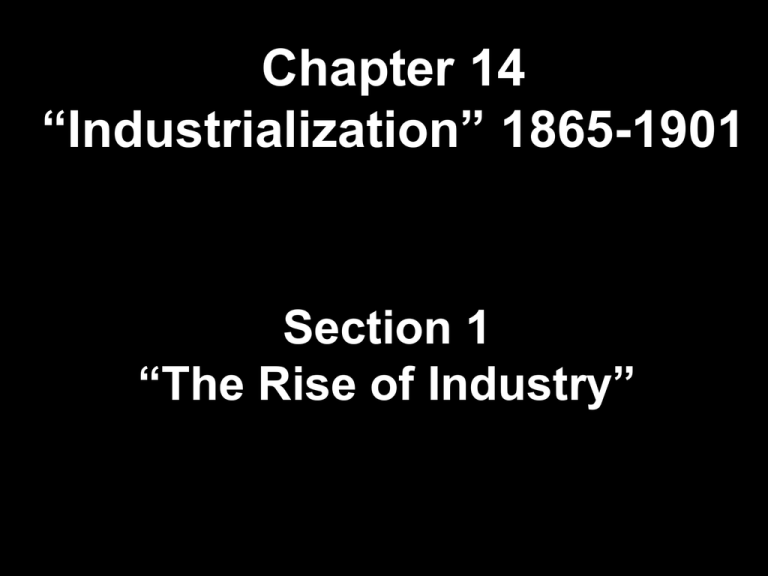 Causes Of Rapid Industrialization