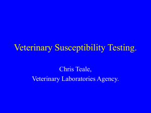 Veterinary Susceptibility Testing.