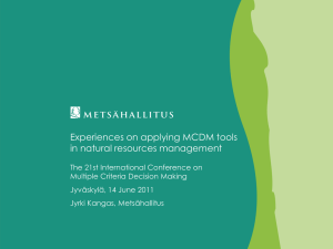 Experiences on applying MCDM tools in natural resources