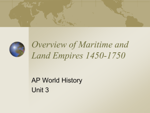 Overview of Maritime and Land Empires 1450-1750