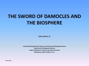 The Sword of Damocles and the Biosphere