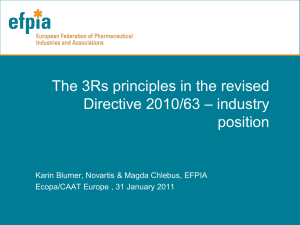 The 3Rs principles in the revised Directive 2010/63 – industry position
