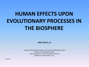 Human Effects Upon Evolutionary Processes in the