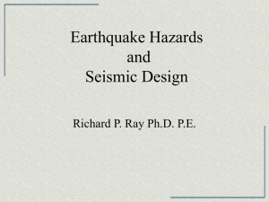 Earthquake Hazards and Seismic Design