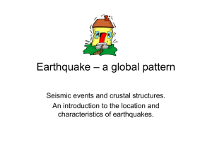 Earthquake – a global pattern