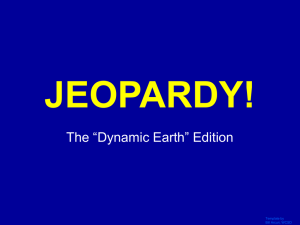 Dynamic Earth Jeopardy