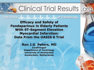 OASIS-5 Results - Clinical Trial Results