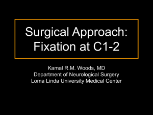Fixation at C1-2 - Loma Linda University Medical Center