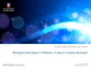 Moving on from Rogers v Whitaker : A time to re