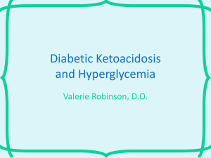 Diabetic Ketoacidosis and Hyperglycemia