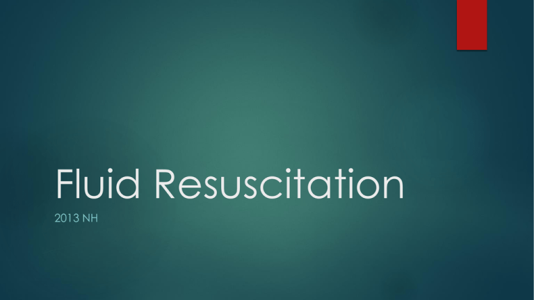 Fluid Resuscitation