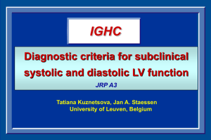 Diagnostic criteria for subclinical and diastolic left ventricular