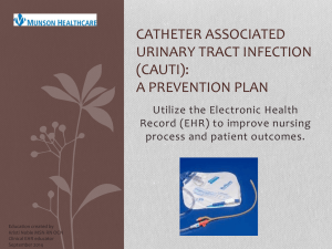 Catheter Associated Urinary Tract Infection (CAUTI)