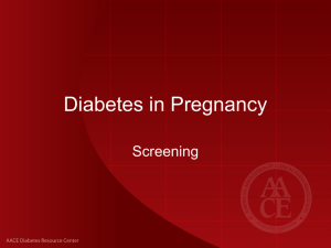 Diabetes in Pregnancy: Screening