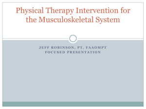 Physical Therapy Intervention for the Musculosketal System