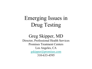 Drug Testing Conundrums: The Tough Cases - Greg