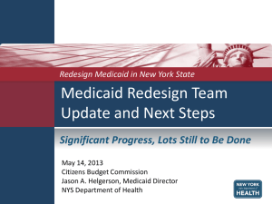 Presentation Given by NYS Medicaid Director Jason Helgerson