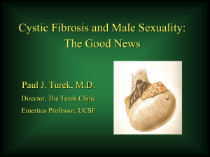 Male Fertility & CF - The Cystic Fibrosis Center at Stanford