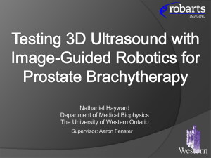 Ultrasound Guided Robotics for Prostate Brachytherapy.ppt