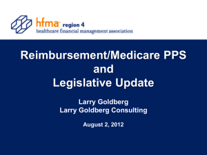 "Reimbursement/Medicare PPS and Legislative Update"