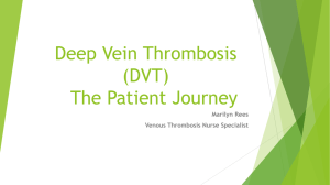 Venous Thromboembolism (VTE) The Patient Journey