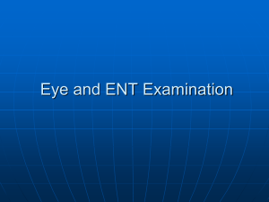 Eye and ENT Exam